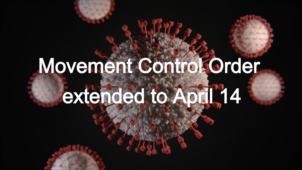 Movement Control Order extended until 14 April