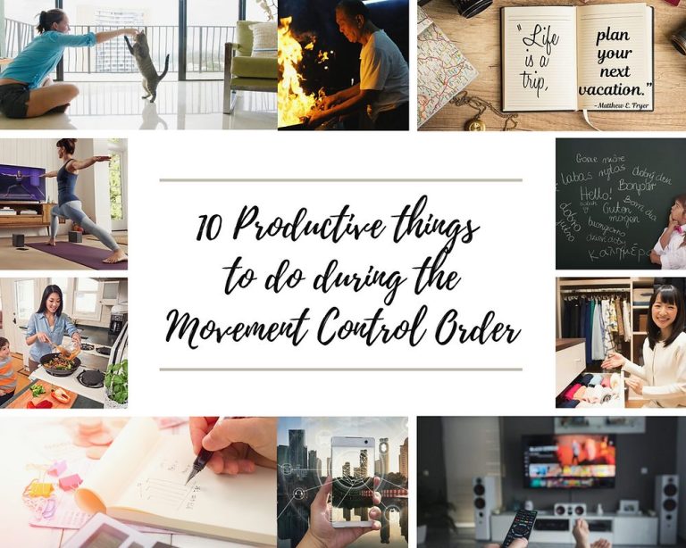 10 Productive things to do during the Movement Control Order