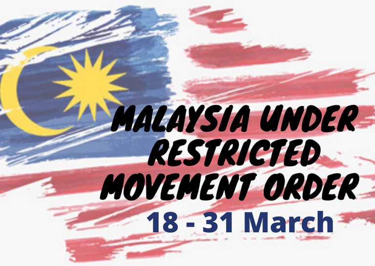 Malaysia PM Announced Restricted Movement Order, not Lockdown