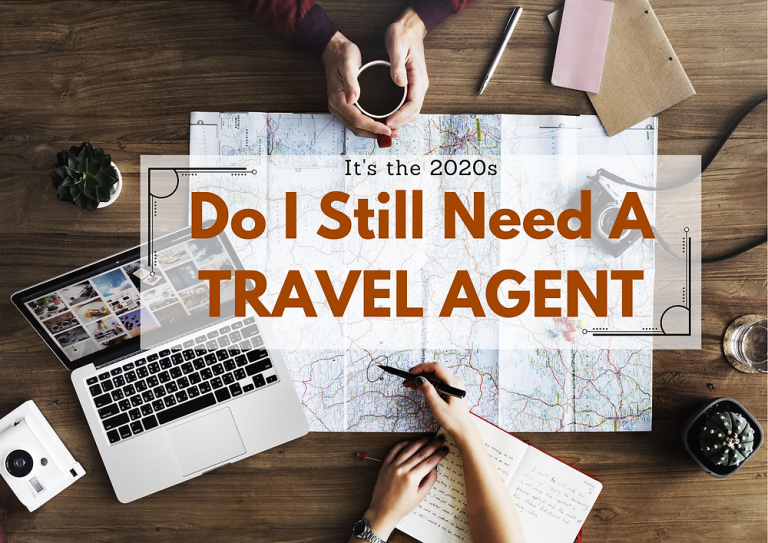 It’s the 2020s – Should I still use a travel agent?