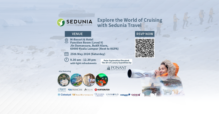 [PRIVATE EVENT]: Explore the World of Cruising with Sedunia Travel *Limited Seats Available*