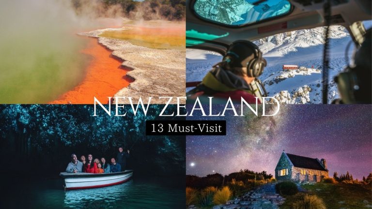 13 Most Beautiful Places in New Zealand You Must Visit